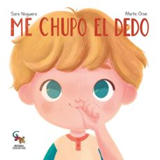 me chupo el dedo-sara noguera-marta orse-9788410046191