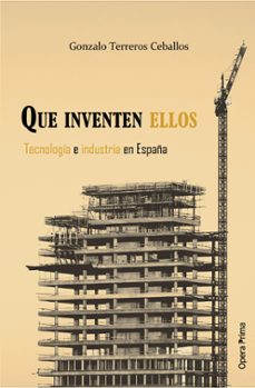 que inventen ellos-gonzalo terreros ceballos-9788410244191