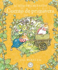 el seto de las zarzas. cuento de primavera (nueva edicion)-jill barklem-9788410323391