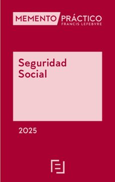 memento practico seguridad social 2025-9788410431591