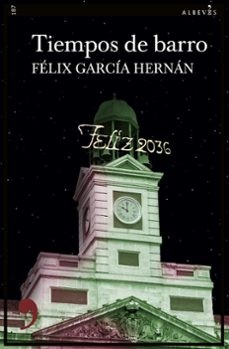 tiempos de barro (ebook)-felix garcia hernan-9788410455207