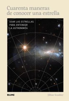 cuarenta maneras de conocer una estrella-jillian scudder-9788410469891