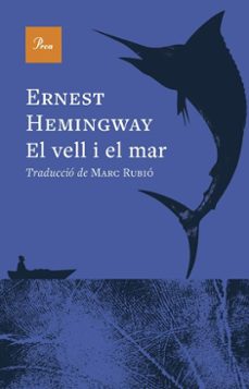 el vell i el mar-ernest hemingway-9788410488991