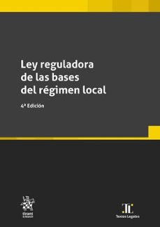 ley reguladora de las bases del regimen local 4ª edicion-f. javier fuertes lopez-9788410717091