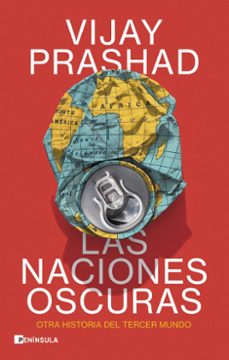 las naciones oscuras (ebook)-vijay prashad-9788411002691