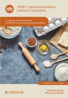 aprovisionamiento interno en pasteleria. hotr0109 (ebook)-david polo hernan-maria sastre mendez-9788411035491