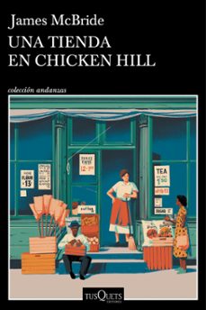 una tienda en chicken hill (ebook)-james mcbride-9788411075091