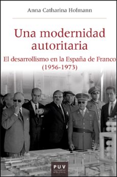 una modernidad autoritaria (ebook)-anna catharina hofmann-9788411181907