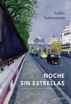 noche sin estrellas (ebook)-julian salamanca-9788411456791