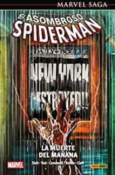 el asombroso spiderman 35. la muerte del mañana (marvel saga 75)-9788411501491