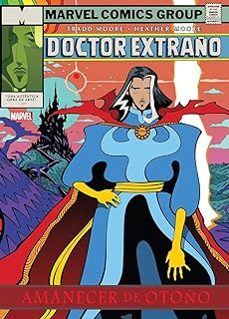 doctor extraño: amanecer de otoño grandes tesoros marvel-tradd moore-9788411507691