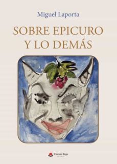 sobre epicuro y lo demas-miguel laporta-9788411590891