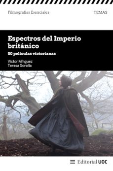 espectros del imperio britanico-victor minguez-9788411661591