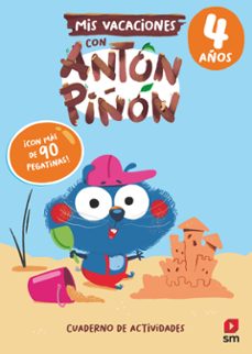 mis vacaciones con anton piñon 4 años-9788411822091