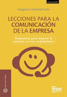 lecciones para la comunicacion de la empresa (ebook)-gregorio cristobal carle-9788411921091