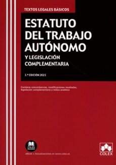 estatuto del trabajo autonomo y legislacion complementaria (3.ª edicion 2023)-alfonso ortega gimenez-9788411941891