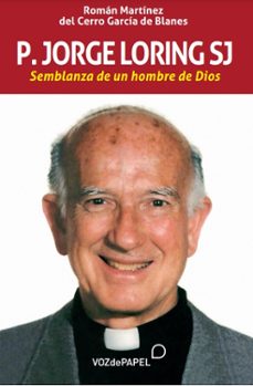 padre jorge loring sj-ro martinez del cerro garcia blanes-9788412101591
