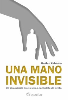 una mano invisible-gaetan kabasha-9788412244991