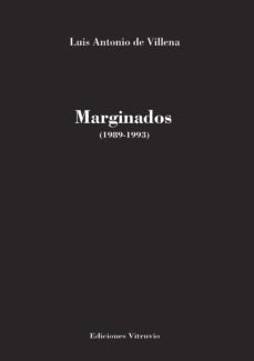 marginados-luis antonio de villena-9788412418491