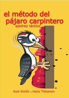 el metodo del pajaro carpintero-axel smith-9788412835991