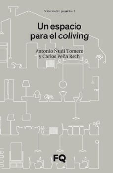 un espacio para el coliving (ebook)-antonio ñudi tornero-carlos peña rech-9788412871791
