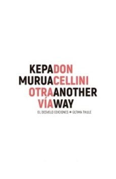 otra via-don cellini-kepa murua auricenea-9788412919691