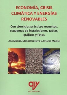 economia, crisis climatica y energias renovables-ana madrid-antonio madrid vicente-9788412922691