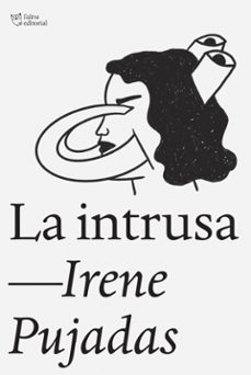 la intrusa (ed. catalan)-irene pujadas farre-9788412925791