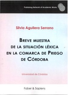 breve muestra de la situación lexica en la comarca de priego de c órdoba-silvia aguilera serrano-9788412966091