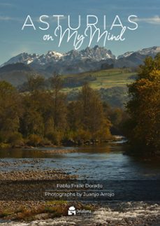 asturias on my mind-pablo fraile dorado-9788412994391