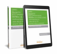 la causa y su operatividad en tema de atribiciones patrimoniales. una relectio veinte años despues-9788413099491