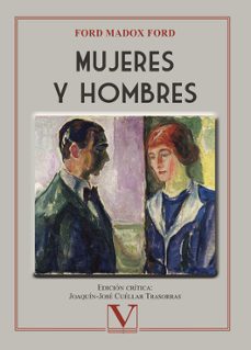 mujeres y hombres-ford madox ford-9788413378091