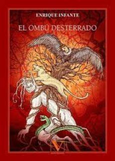 el ombu desterrado-enrique infante-9788413379791