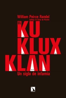 el ku klux klan (ebook)-william peirce randel-9788413522791