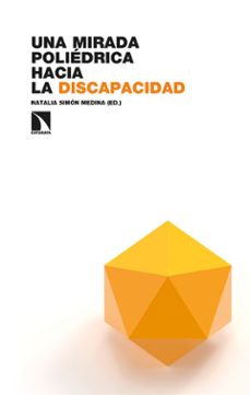una mirada poliedrica hacia la discapacidad (ebook)-natalia simon medina-9788413528991