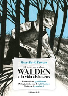 els textos essencials de walden o la vida als boscos-9788413561691