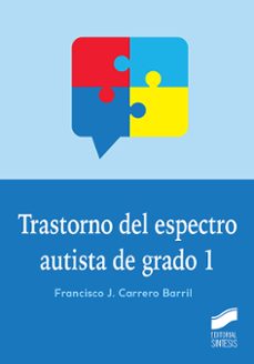trastorno del espectro autista de grado 1-francisco j. carrero barril-9788413573991