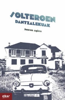 solteroen dantzalekuak-9788413601991