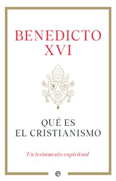 que es el cristianismo-joseph benedicto xvi ratzinger-9788413845791