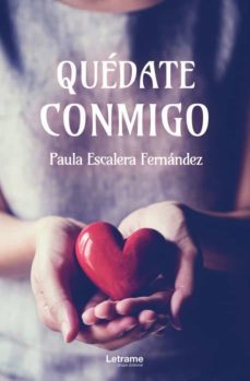 quedate conmigo-paula escalera fernandez-9788413869391