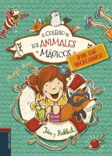 el colegio de los animales magicos 9: ¡por fin vacaciones!-margit auer-9788414015391