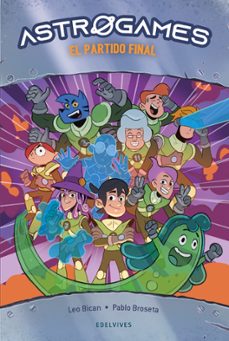 astrogames 8: el partido final-leo bican-9788414053591