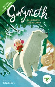 gwyneth (mundo abierto) (premio ala delta 2024)-carolina gilbert-daniel lorente-9788414074091