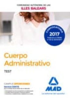 cuerpo administrativo de la de la comunidad autonoma de las illes balears. test-9788414212691