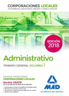 administrativo de las corporaciones locales. temario general volu men 1-9788414216491