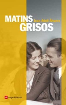 matins grisos-joan adell-9788415002291