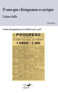 o ano que chimpamos o cacique-calros solla-9788415166191