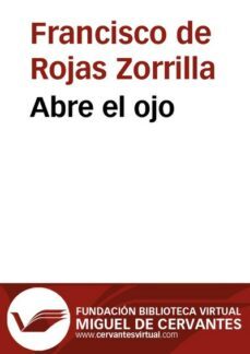 abre el ojo (ebook)-francisco de rojas zorrilla-9788415219491