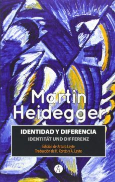 identidad y diferencia; identitat und diferenz-martin heidegger-9788415260691