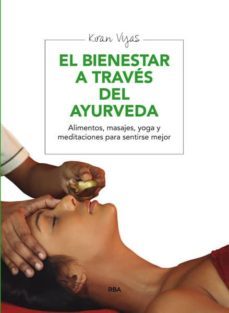 el bienestar a traves del ayurveda-9788415541691